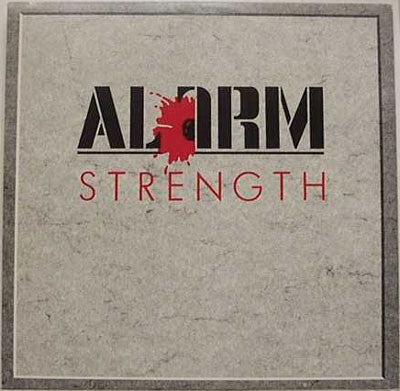 THE ALARM - STRENGHT