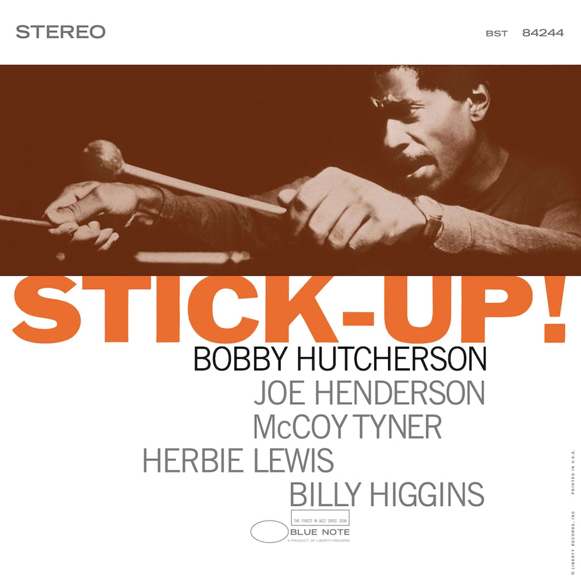 BOBBY HUTCHERSON - STICK UP (BLUE NOTE, TONE POET SERIES)