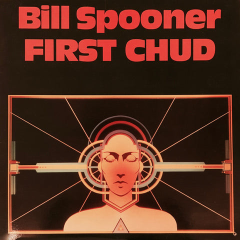 BILL SPOONER - FIRST CHUD