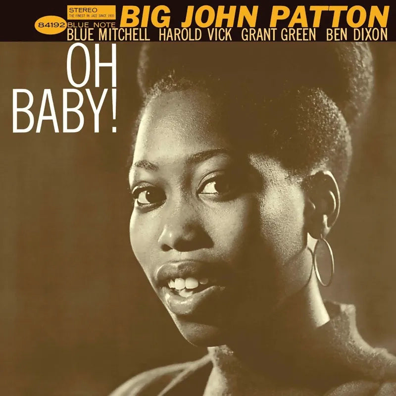 BIG JOHN PATTON - OH BABY (BLUE NOTE CLASSIC VINYL)