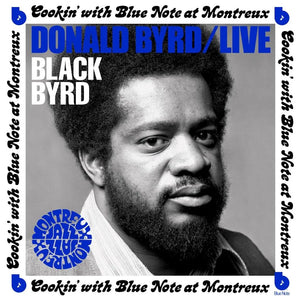 DONALD BYRD - LIVE COOKIN' WITH BLUE NOTE AT MONTREUX