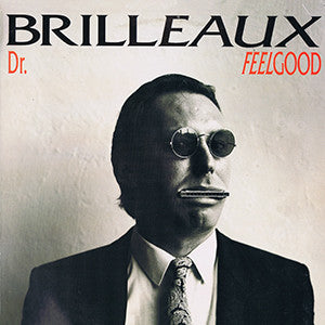 DR FEELGOOD - BRILLEAUX