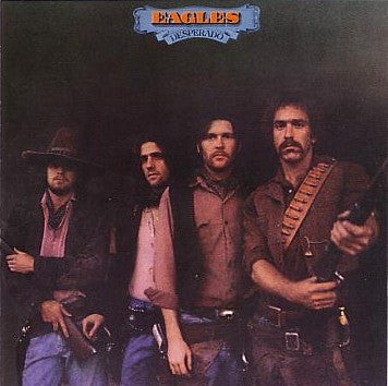 EAGLES - DESPERADO