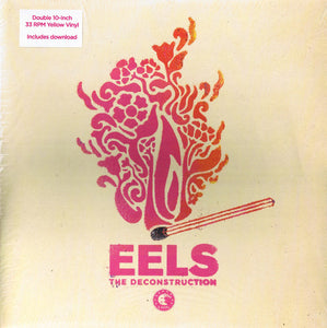 EELS - THE DECONSTRUCTION  (2 X 10'' YELLOW VINYL)
