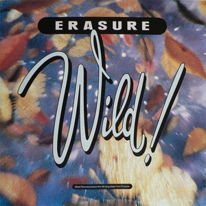 ERASURE - WILD