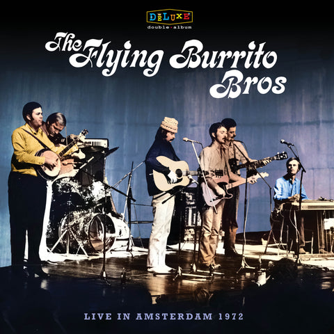 THE FLYING BURRITO BROTHERS - BLUEGRASS SPECIAL, LIVE IN AMSTERDAM 1972 (RSD 2024)