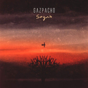 GAZPACHO - SOYUZ