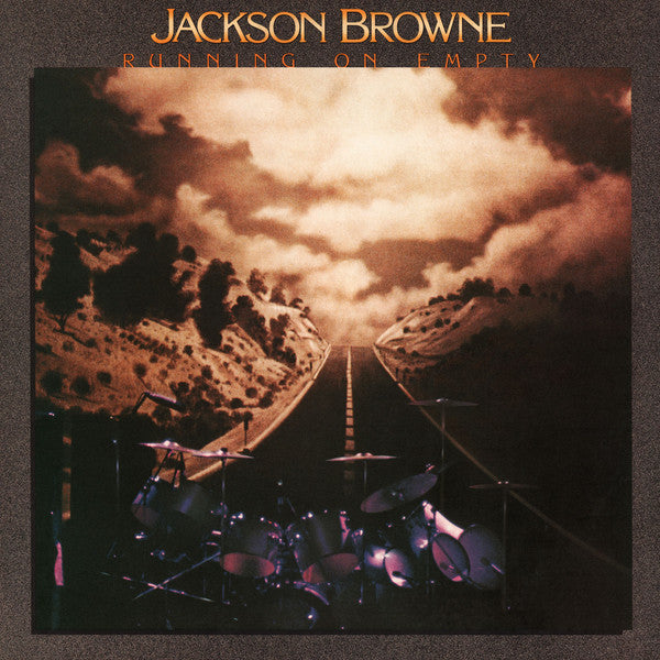 JACKSON BROWNE - RUNNING ON EMPTY