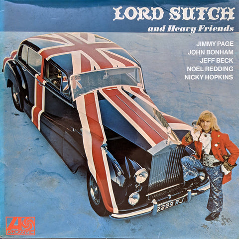 LORD SUTCH - AND HEAVY FRIENDS