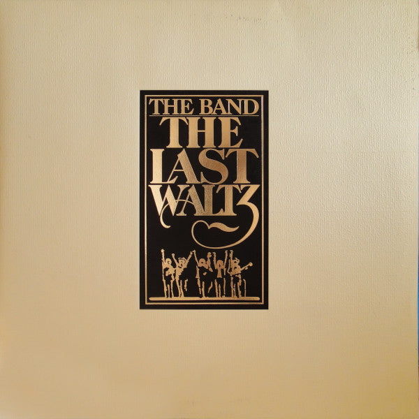 The Band - The Last Waltz