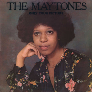 THE MAYTONES - ONLY YOUR PICTURE