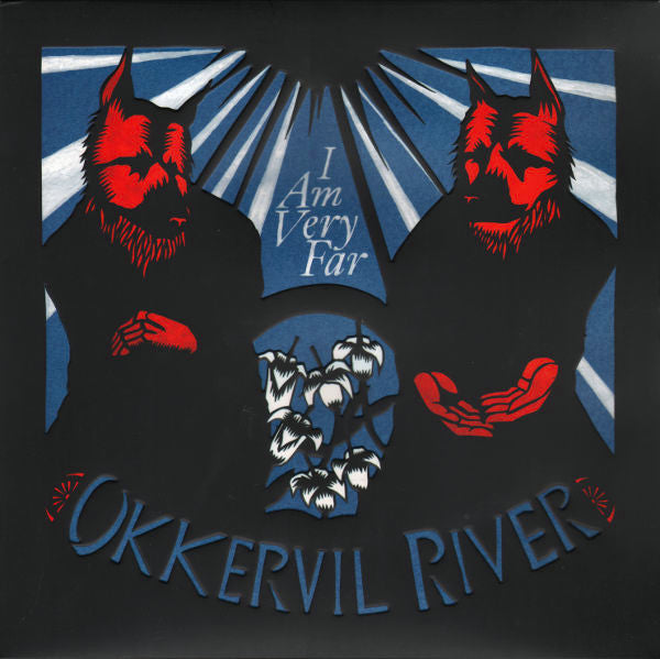 OKKERVIL RIVER - I AM VERY FAR (2XLP)