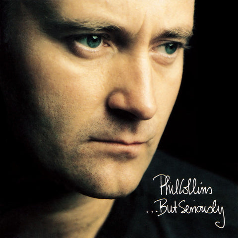 PHIL COLLINS - BUT SERIOUSLY