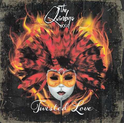 THE QUIREBOYS - TWISTED LOVE