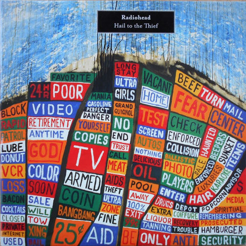 RADIOHEAD - HAIL TO THE THEIF