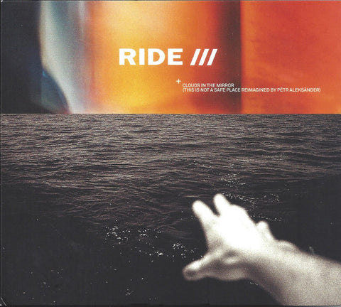 RIDE - CLOUDS IN THE MIRROR (THIS IS NOT SAFE PLACE REIMAGINED BY PETER ALEKSANDER)