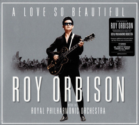 Roy Orbison With Royal Philharmonic Orchestra – A Love So Beautiful