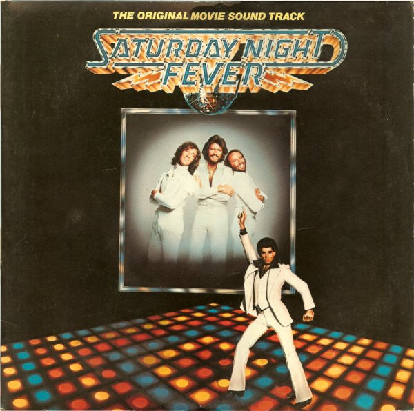 Saturday night Fever - Original Soundtrack