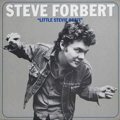 STEVE FORBERT - LITTLE STEVIE ORBIT