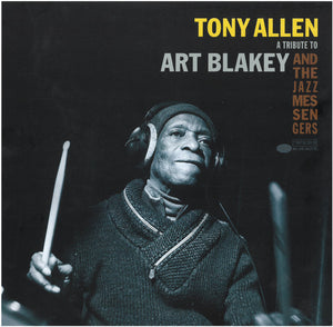 TONY ALLEN - A TRBUTE TO ART BLAKEY AND THE JAZZ MESSENGERS (LTD EDITION, 10" EP)