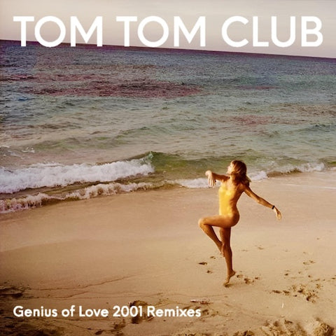 TOM TOM CLUB - GENIUS OF LOVE REMIX ALBUM (RSD 2024)