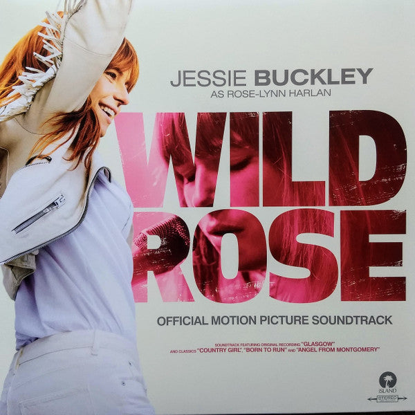 WILD ROSE - MOTION PICTURE SOUNDTRACK