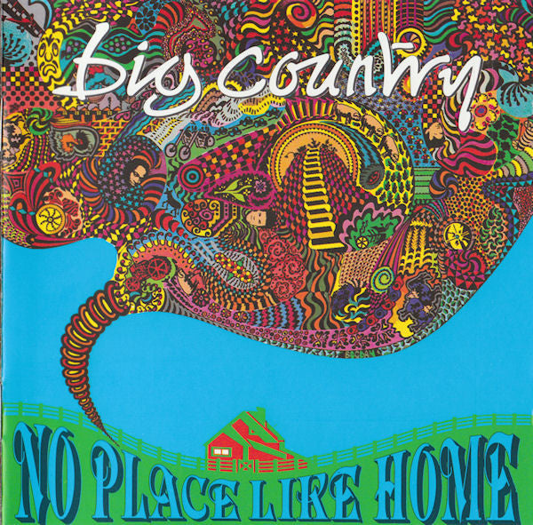 Big Country – No Place Like Home