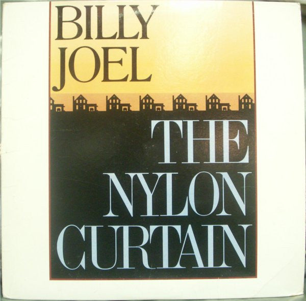 Billy Joel – The Nylon Curtain