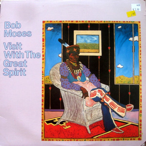 Bob Moses ‎– Visit With The Great Spirit