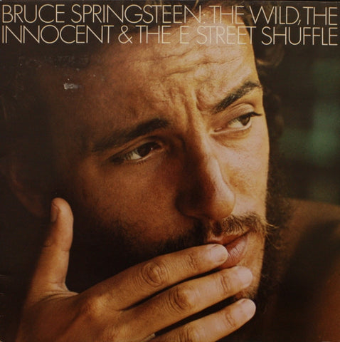 Bruce Springsteen - The Wild, The Innocent & The E Street Shuffle
