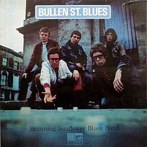 Brunning Sunflower Blues Band – Bullen St. Blues