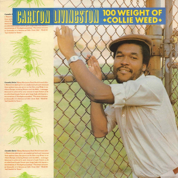 Carlton Livingston – 100 Weight Of Collie Weed