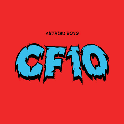 Astroid Boys – CF10