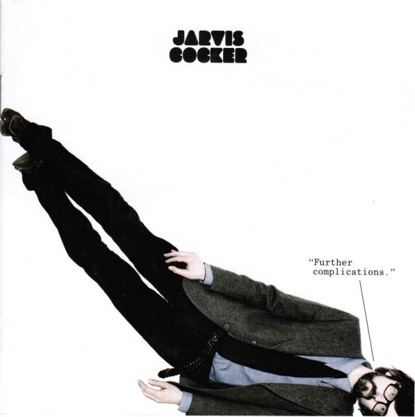 Jarvis Cocker – Further Complications