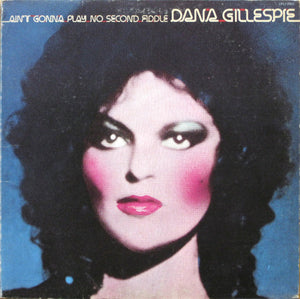 Dana Gillespie – Ain't Gonna Play No Second Fiddle