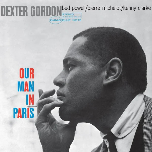 Dexter Gordon - Our Man in Paris (Blue Note Classic Series)