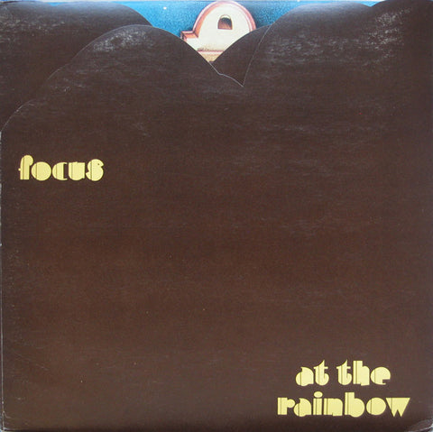 Focus  – At The Rainbow