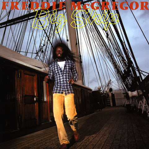 Freddie McGregor – Big Ship