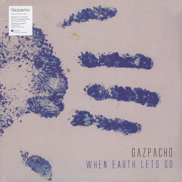 Gazpacho – When Earth Lets Go