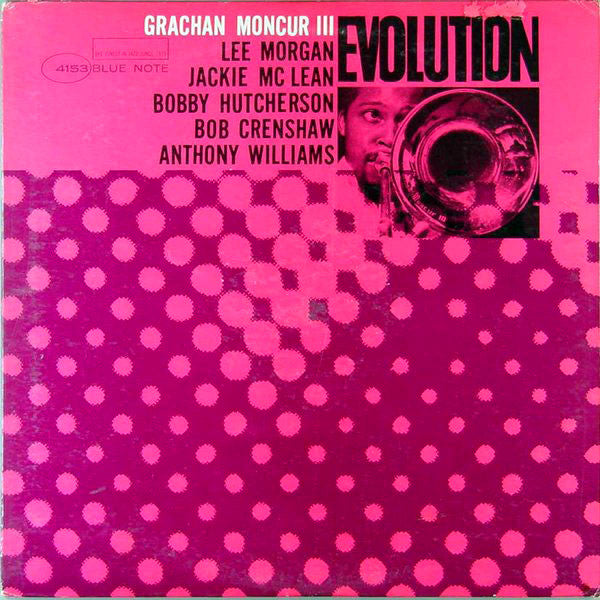 Grachan Moncur III – Evolution