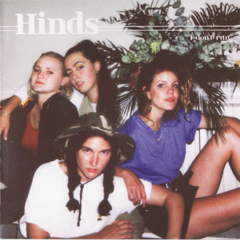 Hinds – I Don't Run