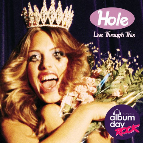 Hole - Live Through This - National Album Day 2025