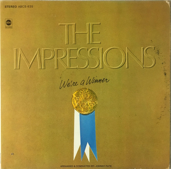 The Impressions – We're A Winner