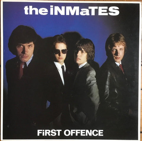 The Inmates – First Offence