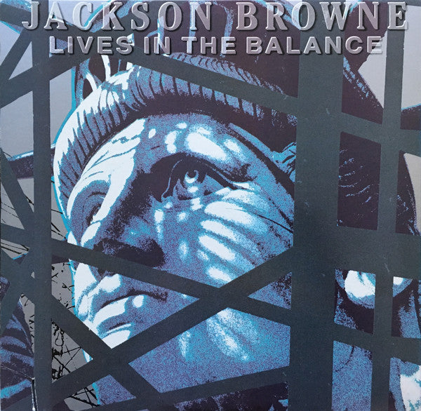 Jackson Browne – Lives In The Balance