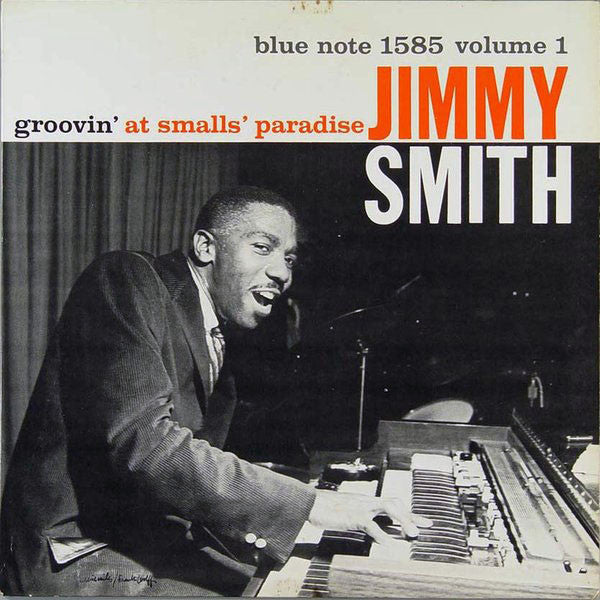 Jimmy Smith – Groovin' At Smalls' Paradise (Volume 1)