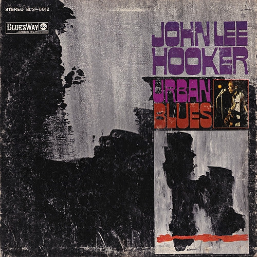 John Lee Hooker – Urban Blues