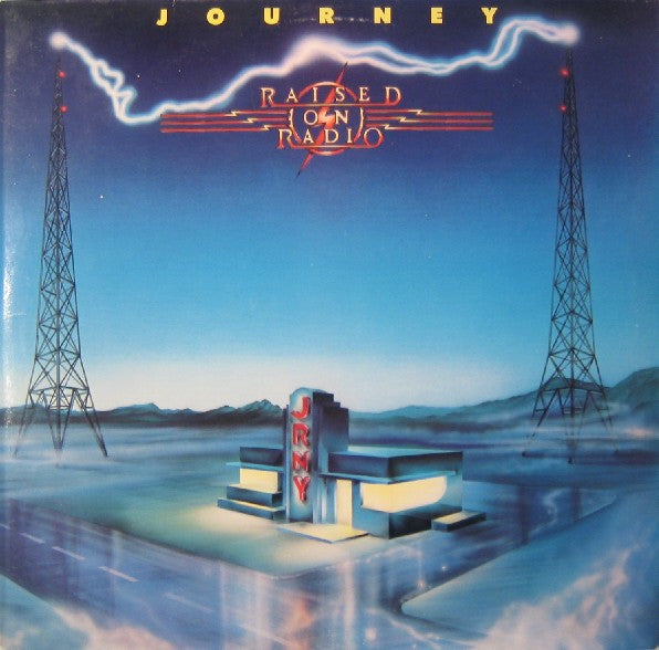 Journey – Raised On Radio