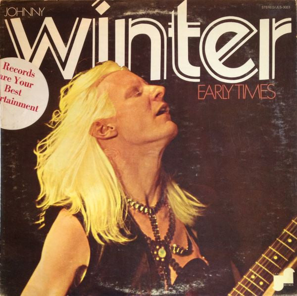 Johnny Winter – Early Times