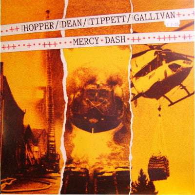 Hopper / Dean / Tippett / Gallivan – Mercy Dash